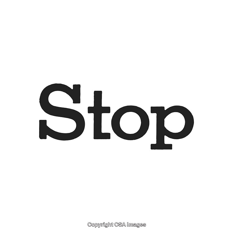 Black Text Inscription Saying Stop on White Background