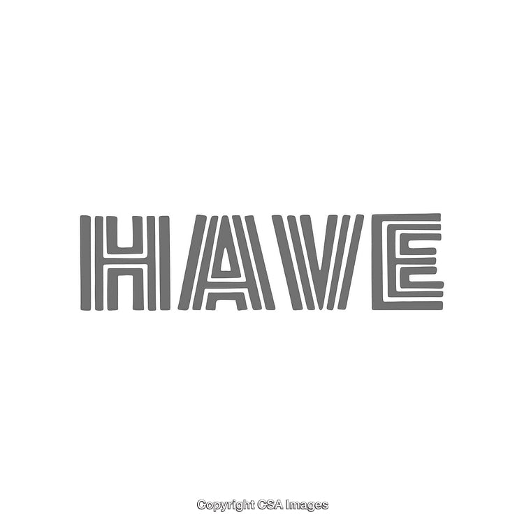 Modern Typography Art with the Word 'Have' in Monochrome Design