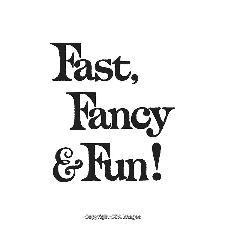Elegant Typographic Design Featuring Fast Fancy and Fun Text on White Background