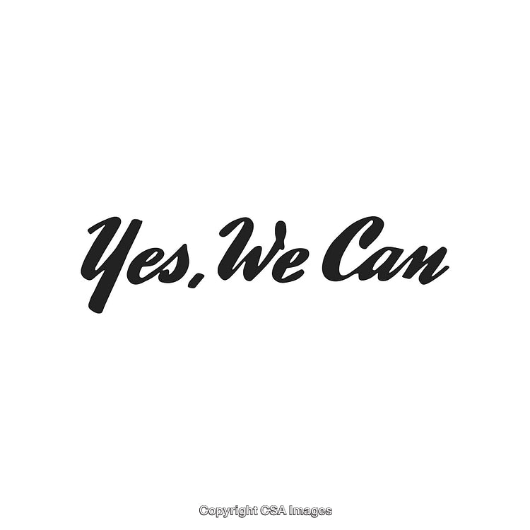 Inspirational Quote Saying 'Yes We Can' in Elegant Script on White Background