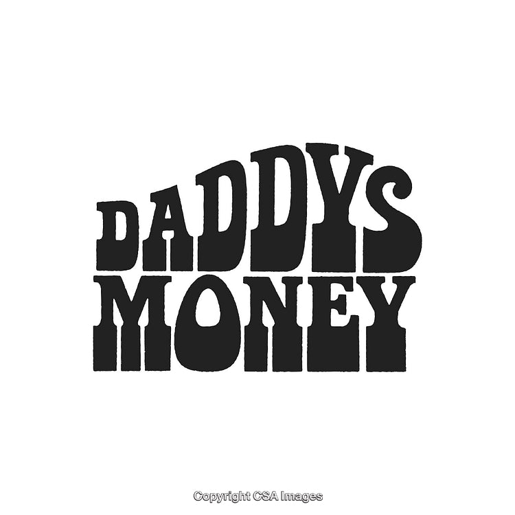 Stylized Bold Typography Reading 'Daddy's Money' in Vintage Font