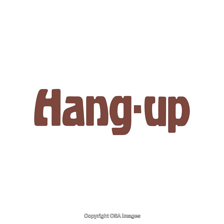 Stylized Text Depicting the Phrase 'Hang-Up' in Bold Brown Letters