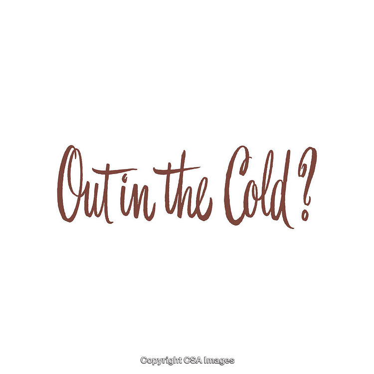 Decorative Handwritten 'Out in the Cold?' Text in Artistic Font Style