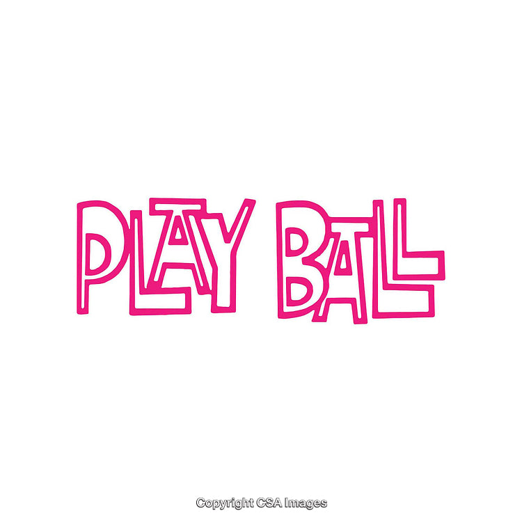 Play Ball Text Design in Bold Pink Letters on a White Background
