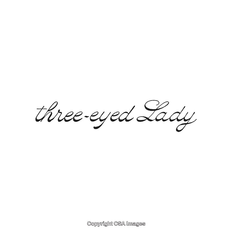 Scripted Text Reading Three-Eyed Lady on White Background