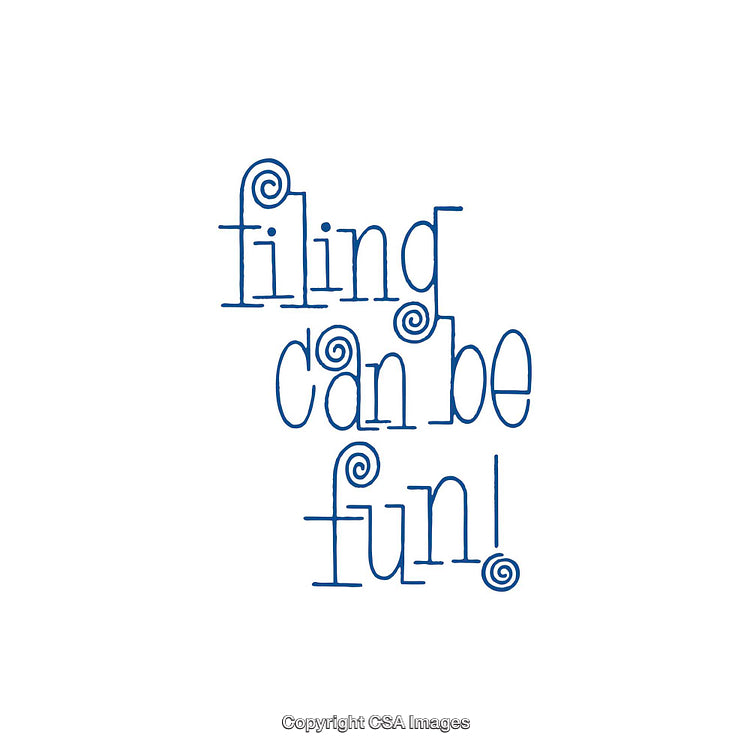 Playful Blue Text Encouraging Fun Perspective on Filing Tasks