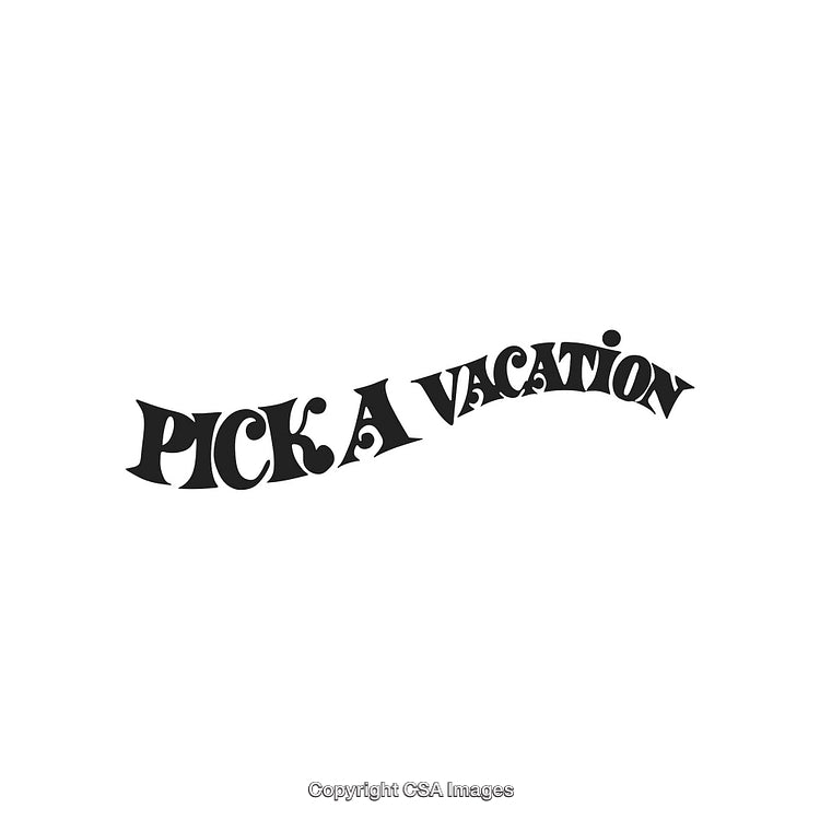 Retro Decorative Text Saying Pick a Vacation in Black Style