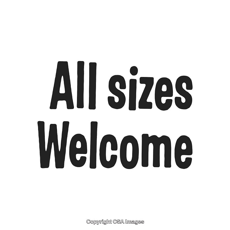 Bold Text Displaying Affirmation 'All Sizes Welcome' on White Background