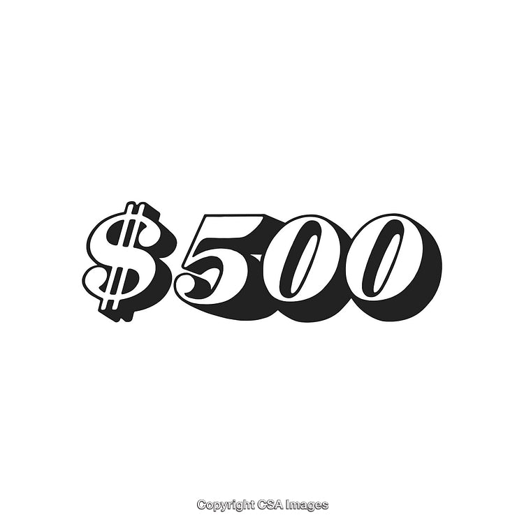 Bold Black and White $500 Sign with Classic Retro Font