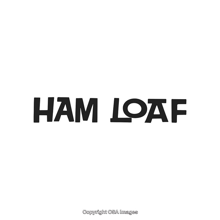Bold Text Design Featuring the Phrase 'Ham Loaf' on a White Background