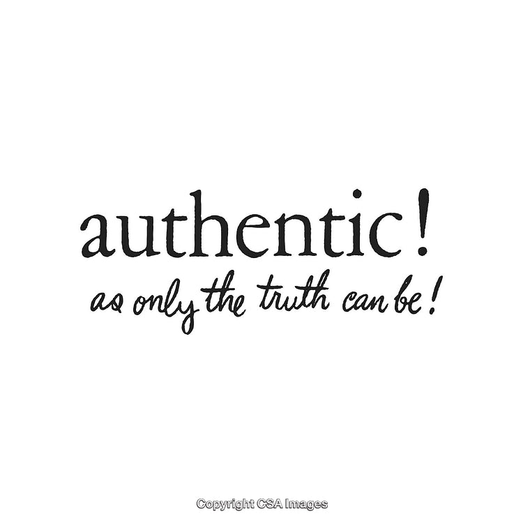 Authentic and Inspirational Quote Emphasizing Truth and Genuine Values in Black Typeface