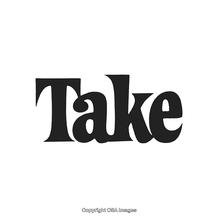 Bold Typography Word Art Featuring the Word 'Take' in Black Letters