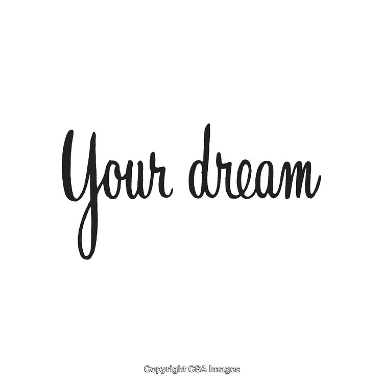 Motivational Handwritten Script with 'Your Dream' on White Background