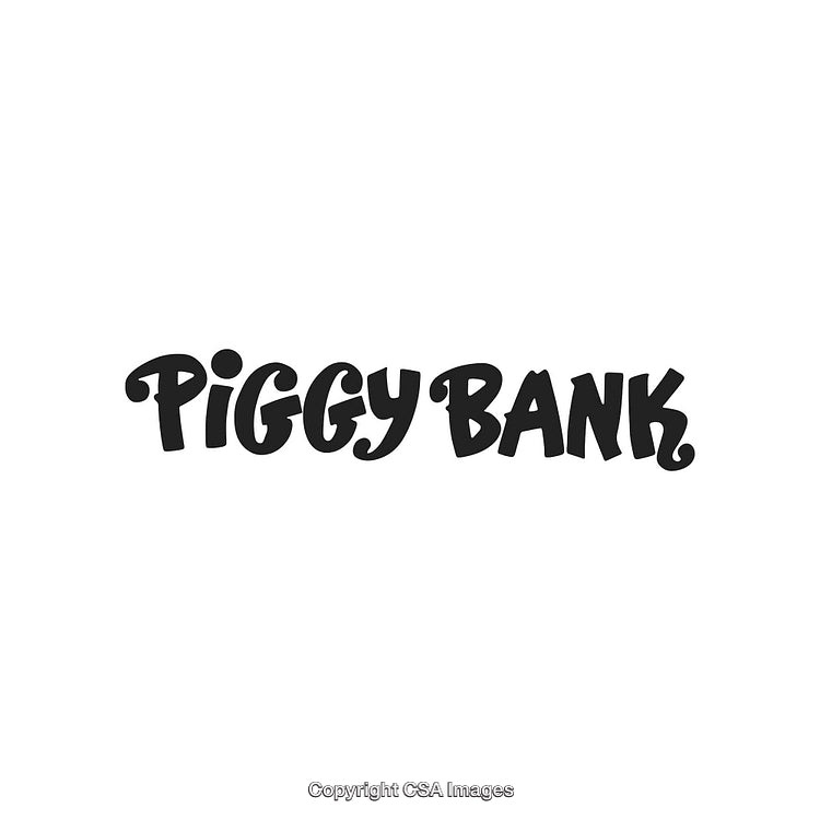 Stylish Black Text Saying Piggy Bank on White Background