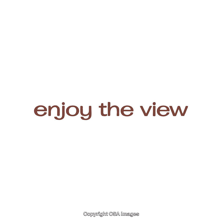 Inspirational Typography Art Featuring 'Enjoy the View' Message in Brown