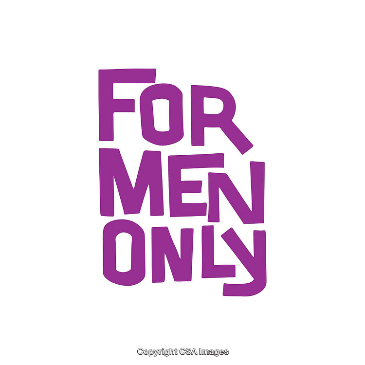 Bold Purple Text Illustration with Statement 'For Men Only' in White Background