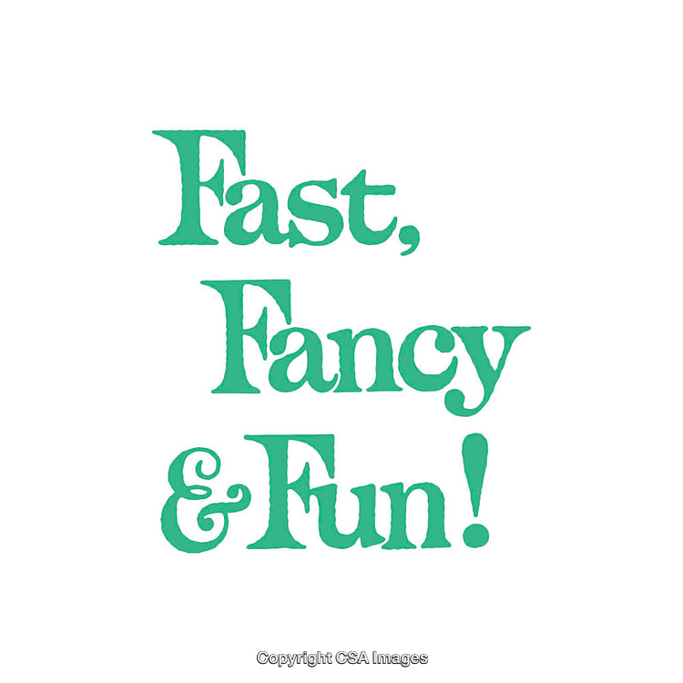 Inspirational Text Design Featuring Fast, Fancy, and Fun Typography