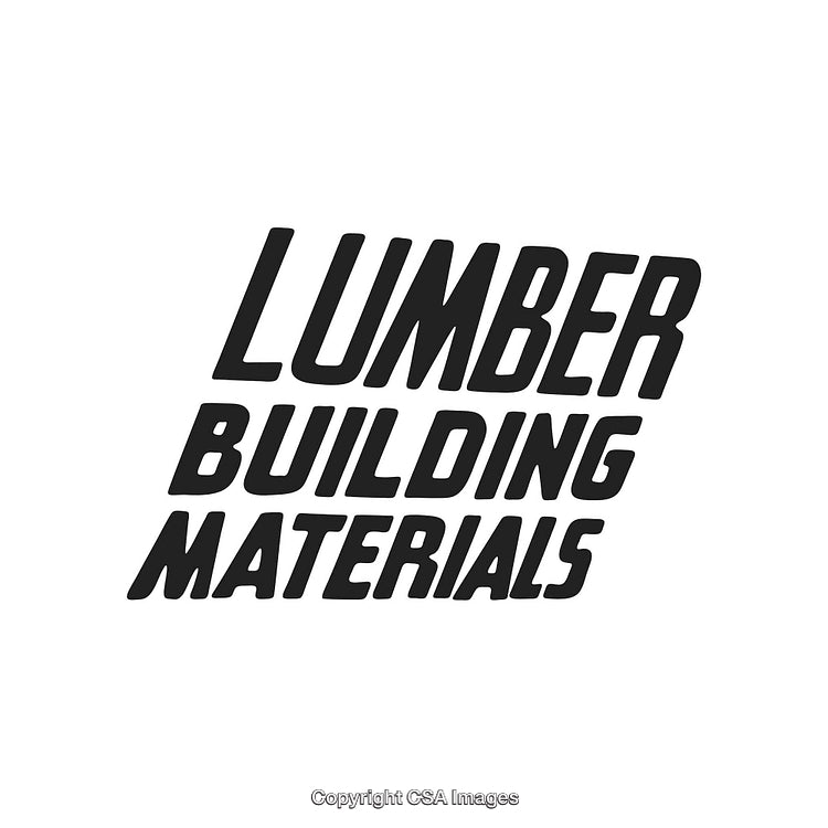 Bold Typography Featuring the Words Lumber Building Materials on White Background