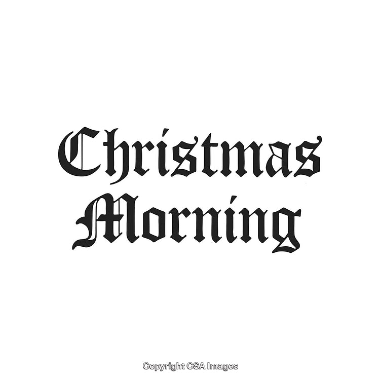 Typography Depicting Christmas Morning in Classic Font Style on White Background