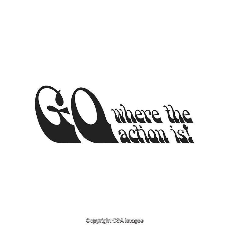 Retro Artwork Featuring Motivational Phrase in Bold Typography