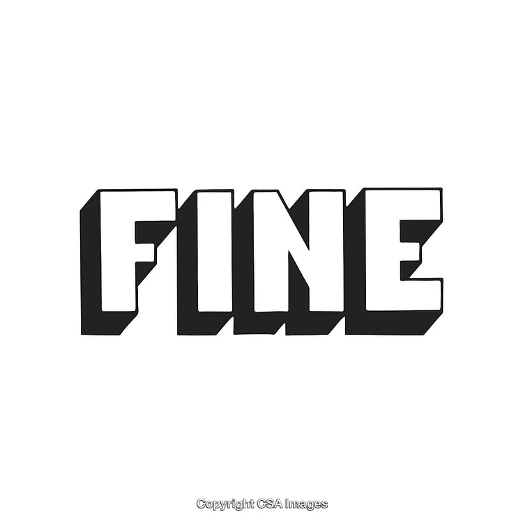 Bold Typography of the Word 'Fine' in Black and White Design