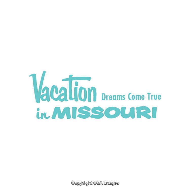 Vacation Dreams Come True in Missouri Text Design in Turquoise