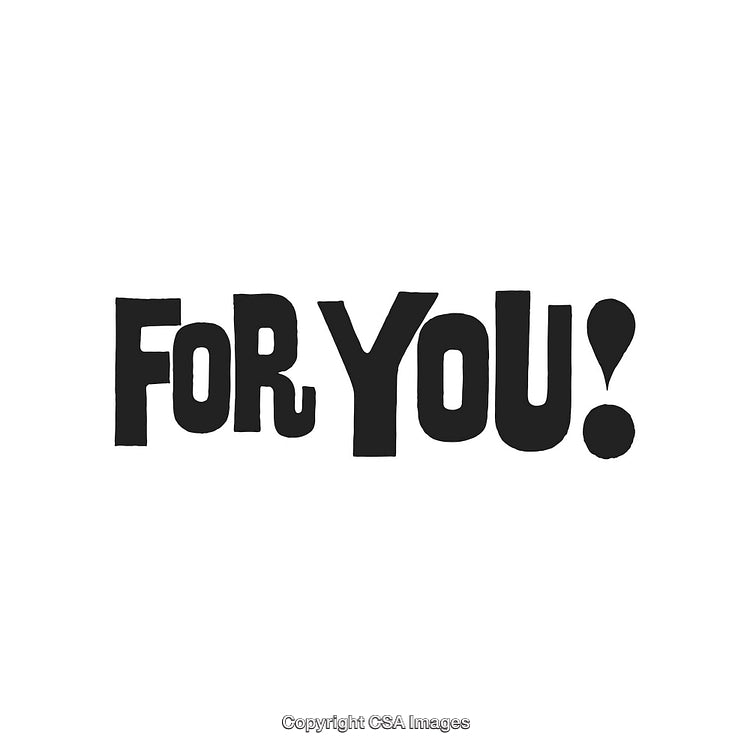 Bold Black Text Reading 'For You!' on White Background