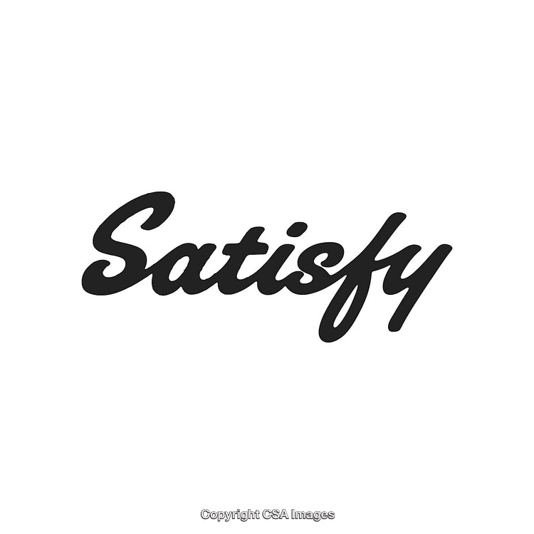 Minimalist Script Typography Design Highlighting the Word 'Satisfy' in Bold Black Font