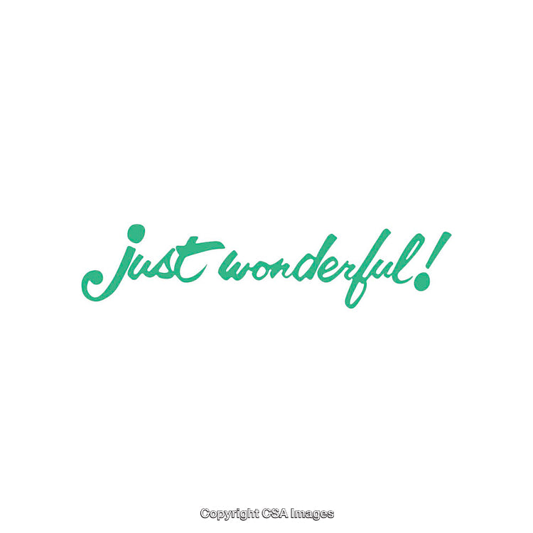 Inspirational Green Text Reading Just Wonderful on White Background