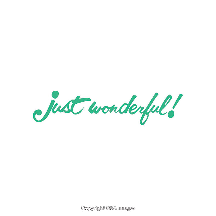 Inspirational Green Text Reading Just Wonderful on White Background
