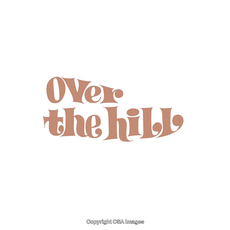 Retro Style Typography Featuring 'Over the Hill' Text in Bold Design