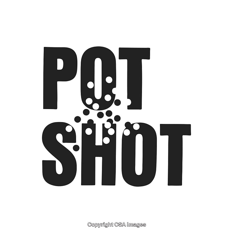 Creative Typography Design Featuring the Phrase Pot Shot on White Background
