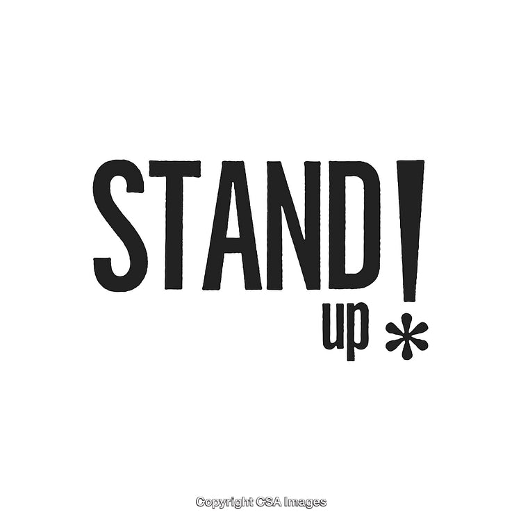 Bold Stand Up Motivational Concept with Typography on White Background