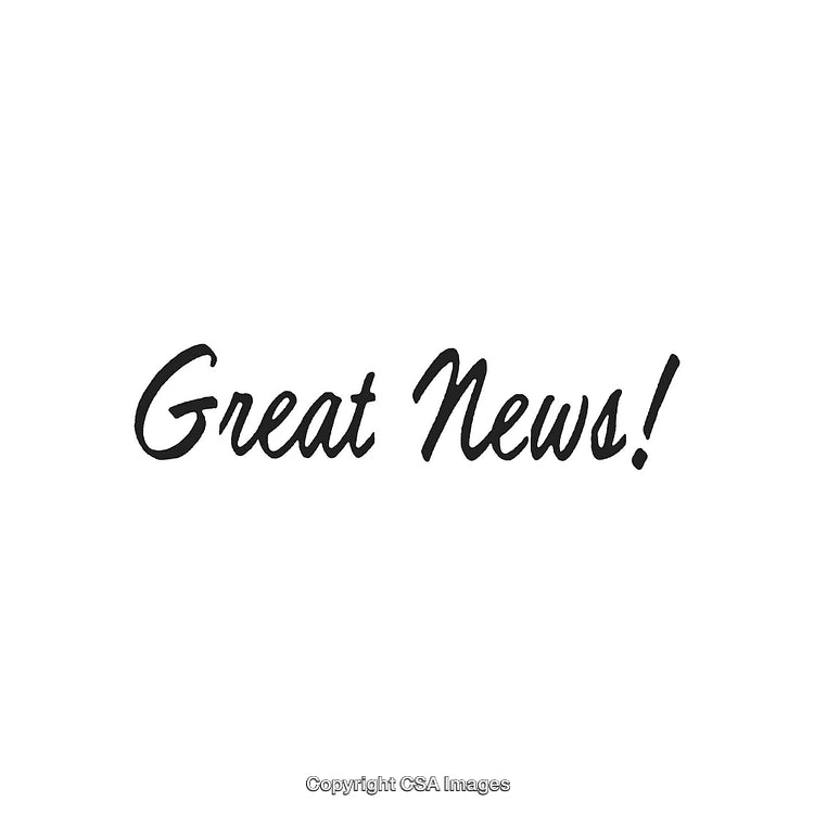 Black Script Text on White Background Expressing Excitement and Good News