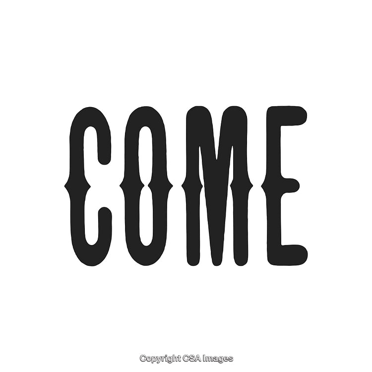 Black Text 'COME' on White Background with Minimalist Style