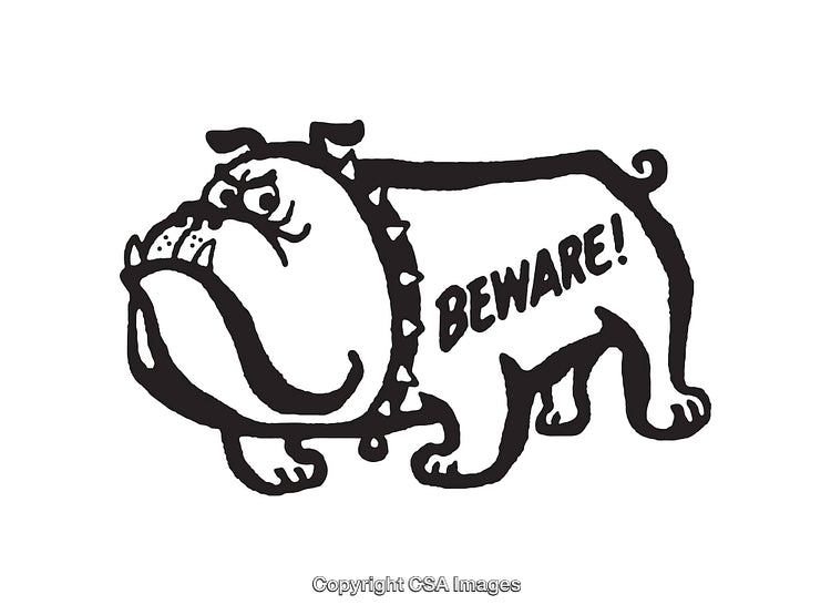 Black and White Drawing of a Bulldog With Warning Message