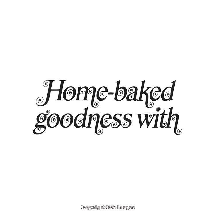 Elegant Home-Baked Goodness Text Design in Decorative Font on White Background