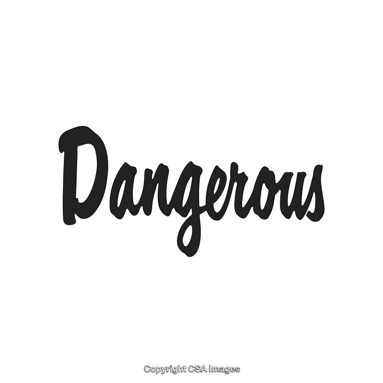 Bold Black Font Depicting the Word 'Dangerous' on White Background