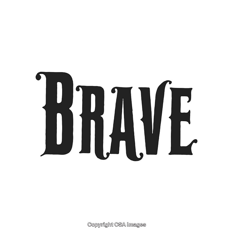 Bold Typography with the Word 'Brave' in a Stylish Design